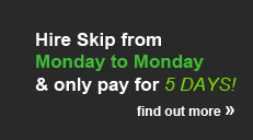 hire-skip-only-pay-5-days